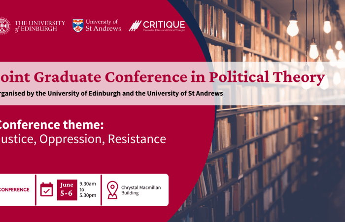 Text reads: Joint Graduate Conference in Political Theory. Conference themes: Justice, Oppression, Resistance